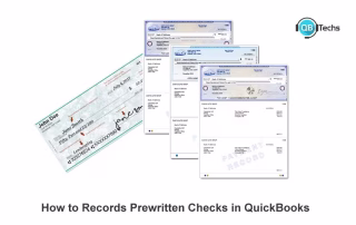 How Do I Record A Check In Quickbooks That Is Already Written? Record Pre-Written Checks In Quickbooks Desktop