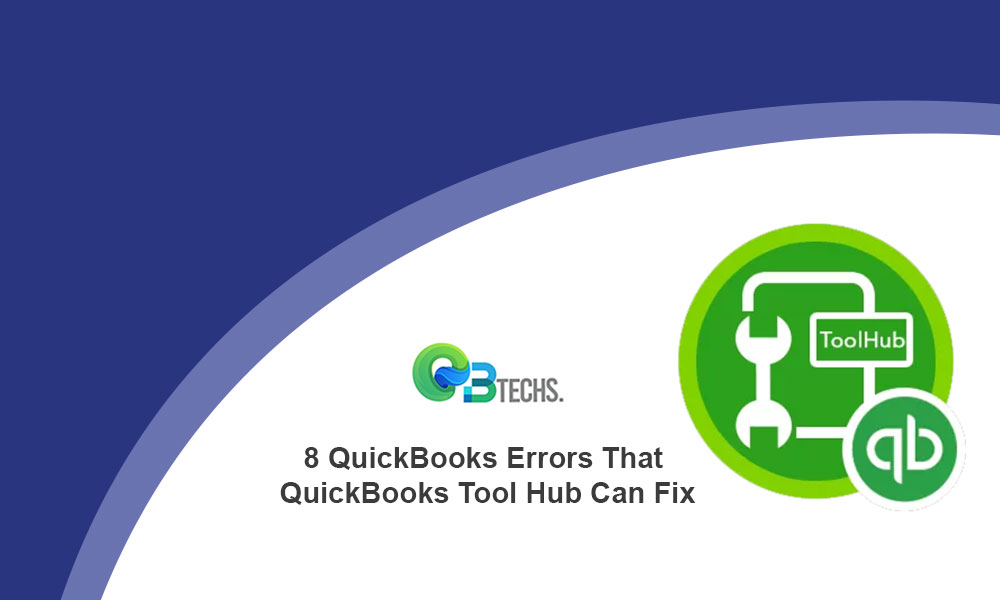 Fix Errors Using Quickbooks Tool Hub