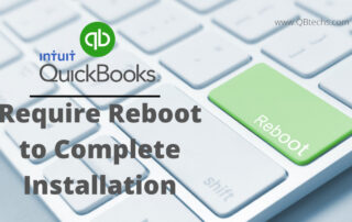 Quickbooks Requires Reboot To Complete Installation