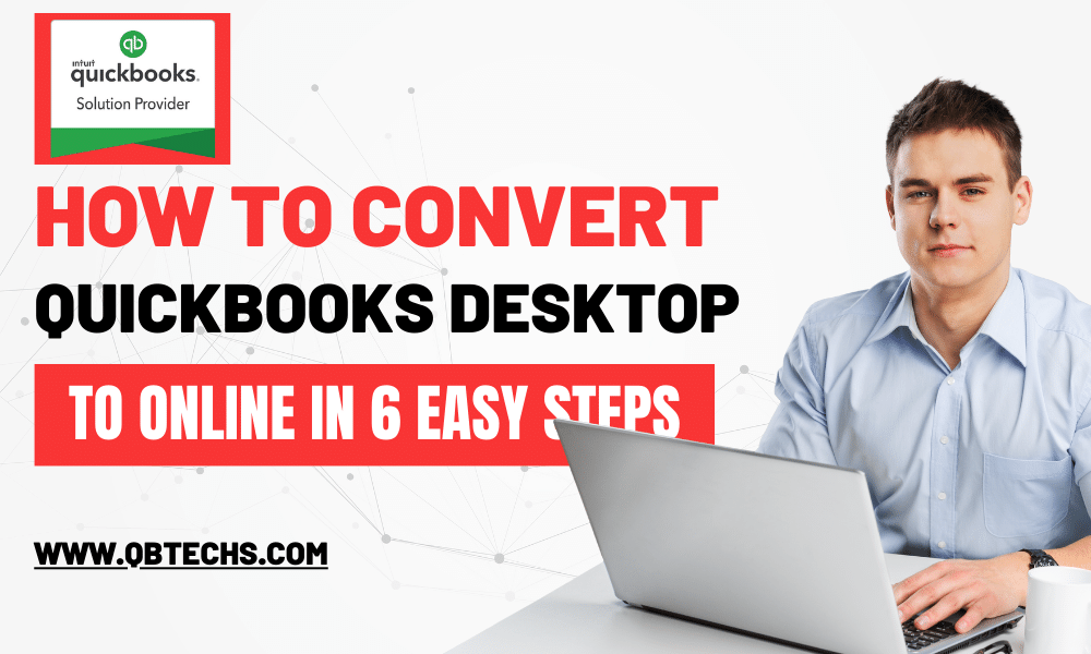 Convert Quickbooks Desktop To Online