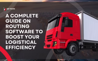 A Complete Guide On Routing Software To Boost Your Logistical Efficiency Guide On Routing Software To Boost Your Logistical Efficiency