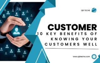 Benefits Of Knowing Your Customers