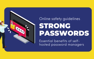 Essential Benefits Of Self-Hosted Password Managers Benefits Of Self-Hosted Password Managers