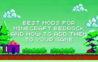 Best Mods For Minecraft Bedrock And How To Add Them To Your Game Best Minecraft Bedrock Mods