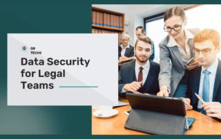 Data Security For Legal Teams