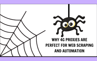 4G Proxies For Web Scraping