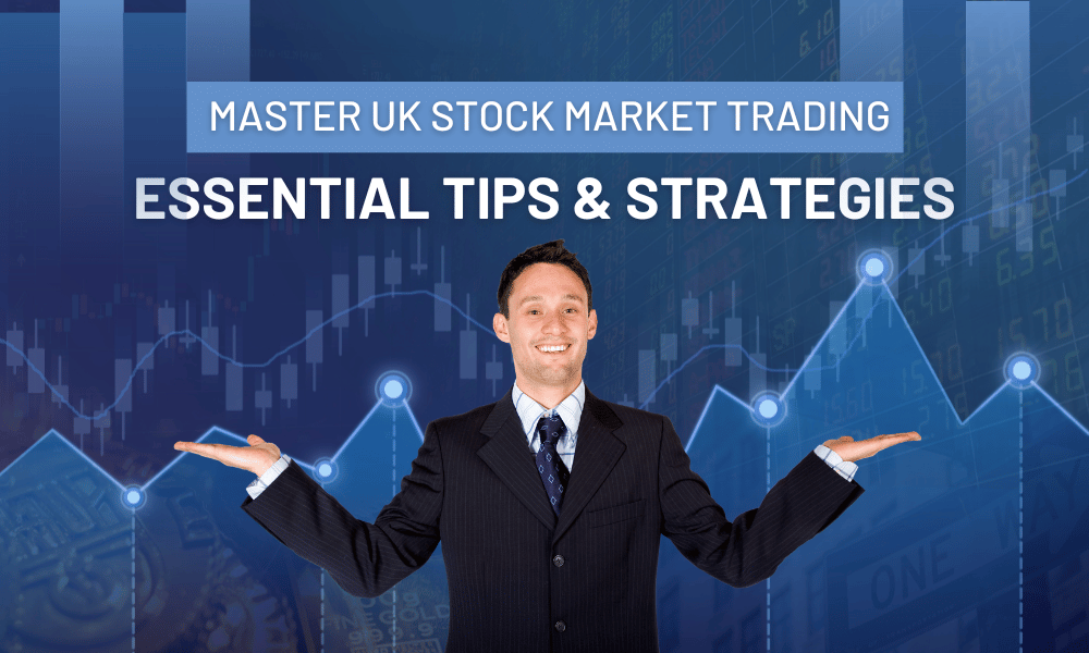 Master Uk Stock Market Trading