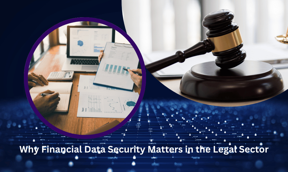 Financial Data Security In Legal Sector